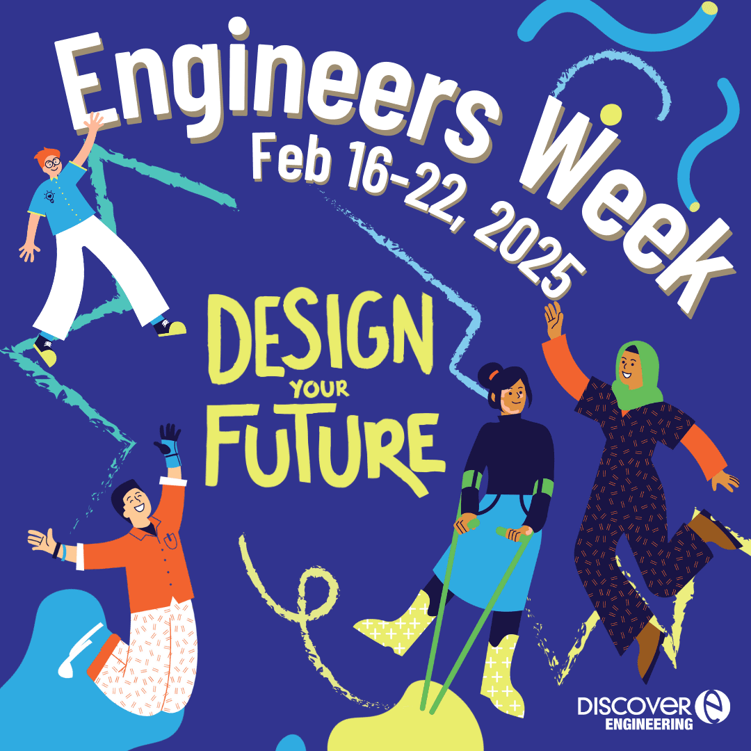 DiscoverE Engineers Week 